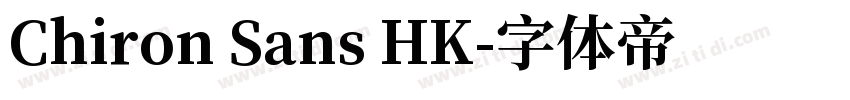 Chiron Sans HK字体转换